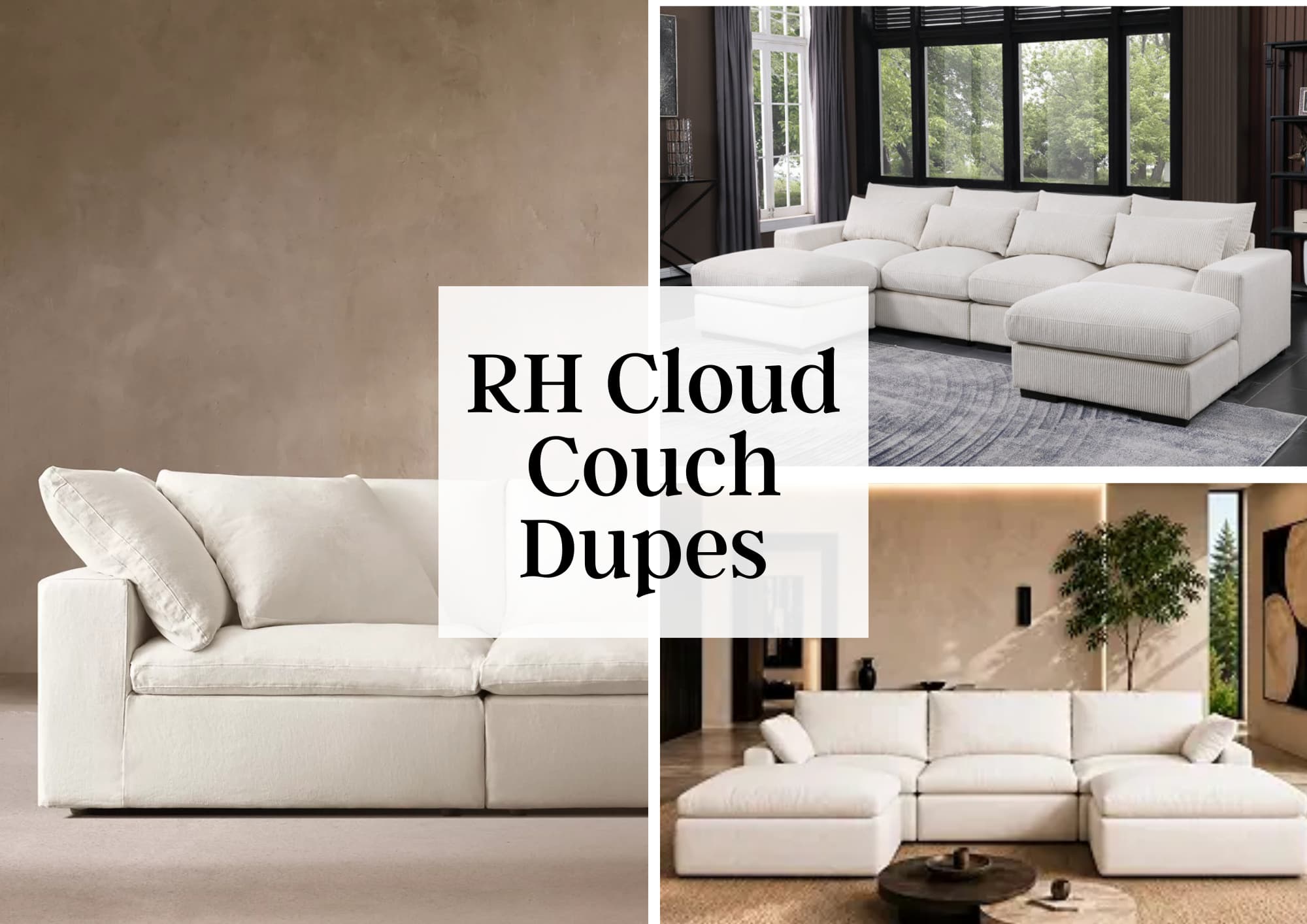 RH Cloud Couch Dupes