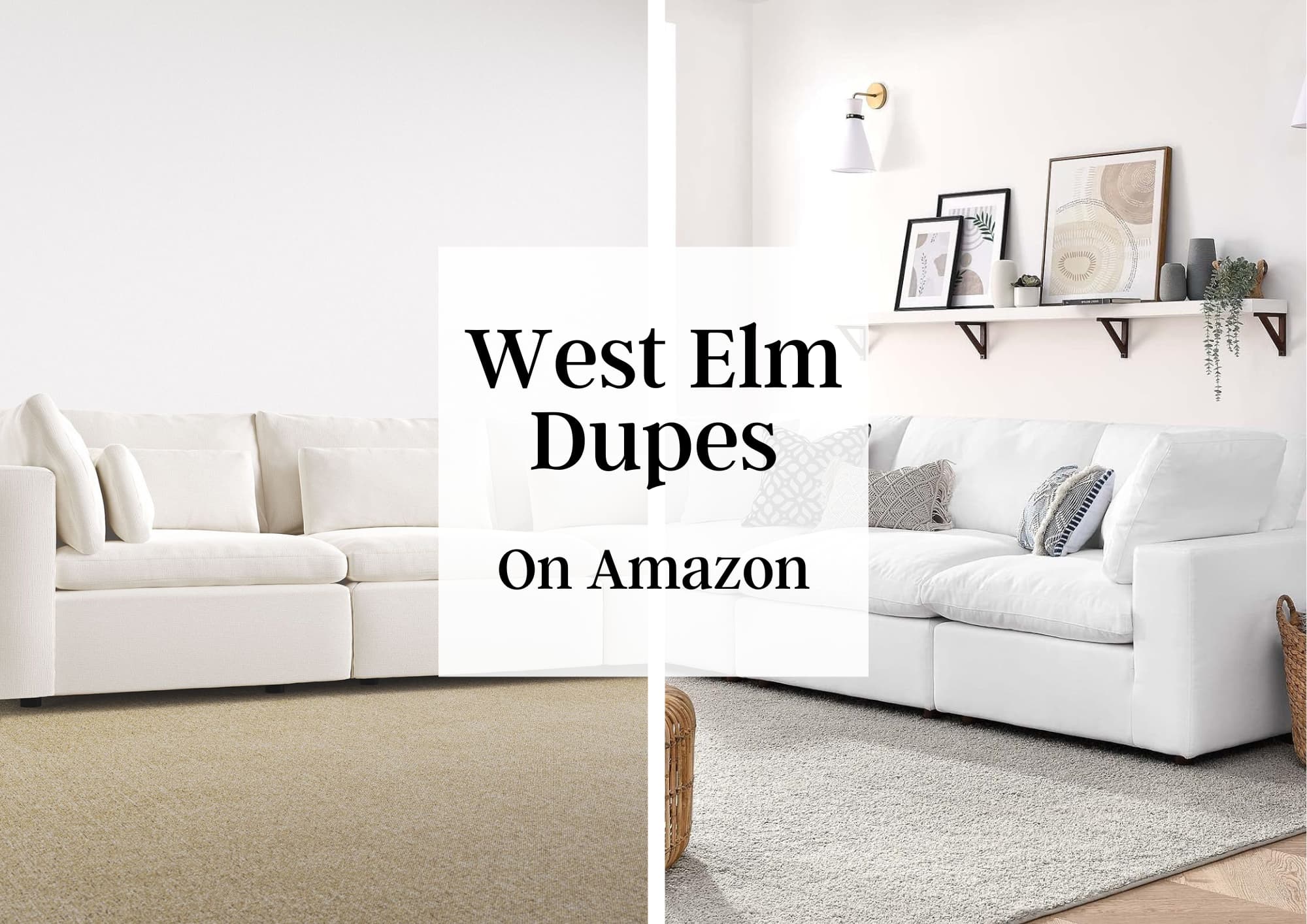 West Elm Dupes on Amazon: 15 Stunning Look-Alikes for Less